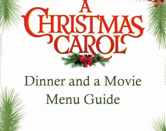 A Christmas Carol Dinner and a Movie Menu Guide