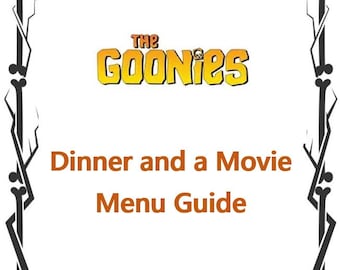 The Goonies Dinner and a Movie Menu Guide