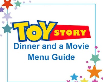 Toy Story Dinner and a Movie Menu Guide