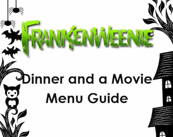 Frankenweenie Dinner and a Movie Menu Guide