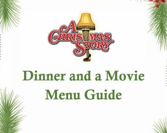 A Christmas Story Dinner and a Movie Menu Guide
