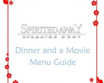 Spirited Away Dinner & a Movie Menu Guide
