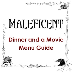 Maleficent Dinner and a Movie Menu Guide
