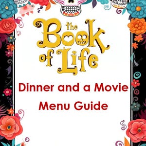 Przewodnik po menu kolacji i filmów „Księga Życia”