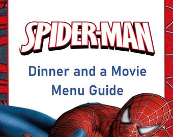 Spider-Man Dinner and a Movie Menu Guide