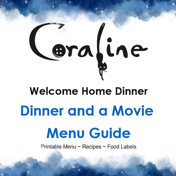 Coraline Dinner and a Movie Menu Guide