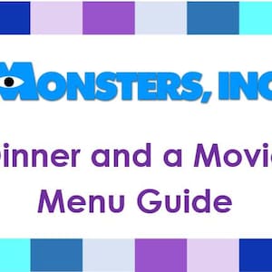 Monsters, Inc. Dinner and a Movie Menu Guide