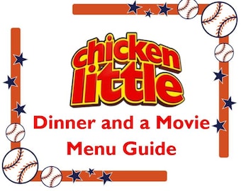 Chicken Little Dinner and a Movie Menu Guide