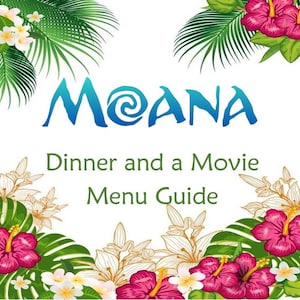 Moana Abendessen und eine Film-Menü-Führer