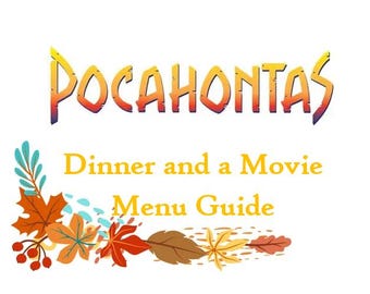 Pocahontas Dinner and a Movie Menu Guide