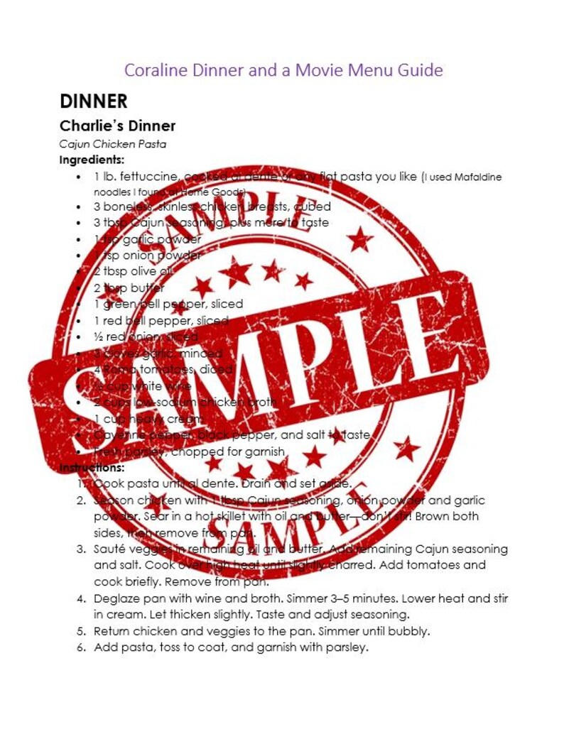 May include: A recipe for Cajun Chicken Pasta, titled "Charlie's Dinner," from the "Coraline Dinner and a Movie Menu Guide." The ingredients and instructions are listed in black text on a white background, with a red "SAMPLE" stamp overlay.