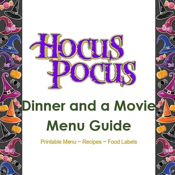 Hocus Pocus Dinner and a Movie Menu Guide