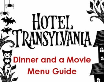 Hotel Transylvania Dinner and a Movie Menu Guide