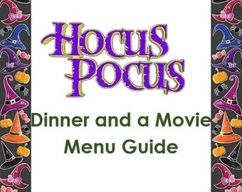 Hocus Pocus Dinner and a Movie Menu Guide