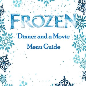 Frozen Dinner and a Movie Menu Guide
