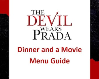 The Devil Wears Prada Dinner and a Movie Menu Guide