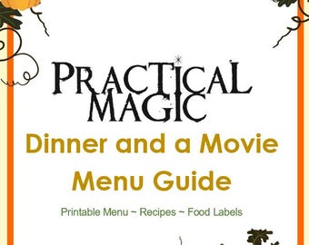 Practical Magic Dinner and a Movie Menu Guide