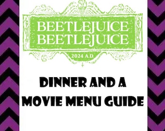 Beetlejuice Beetlejuice Dinner and a Movie Menu Guide