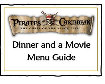 Pirates of the Caribbean: Curse of the Black Pearl Dinner and a Movie Menu Guide
