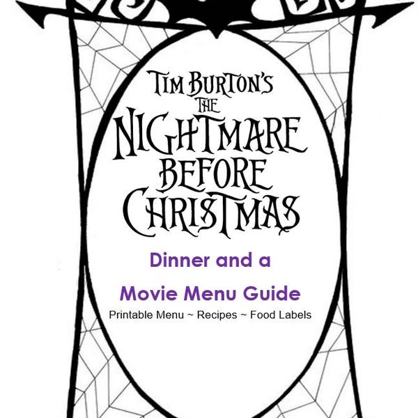 The Nightmare Before Christmas Dinner and a Movie Menu Guide