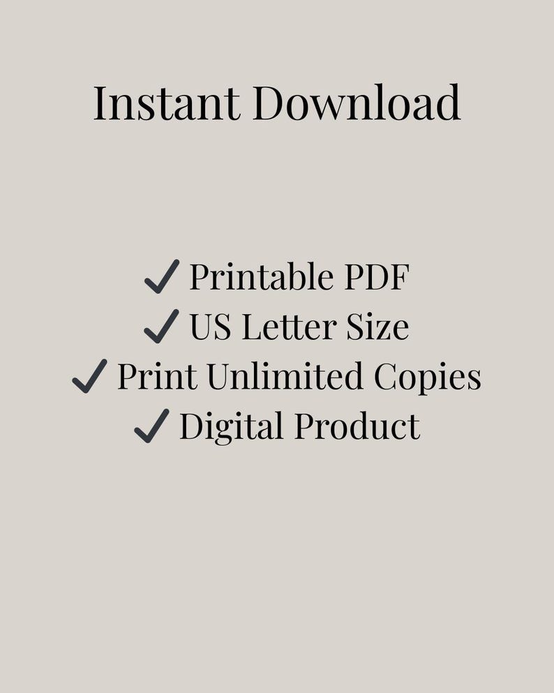 May include: An advertisement for a digital product, featuring the text "Instant Download" at the top. Below, a list includes "Printable PDF," "US Letter Size," "Print Unlimited Copies," and "Digital Product," each with a checkmark.