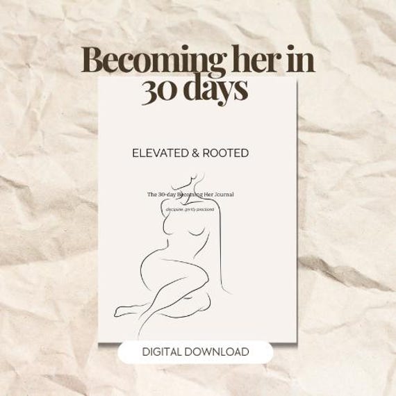 30 Day Becoming Her Journal | Self Growth Workbook, Mindset Planner (PDF)
