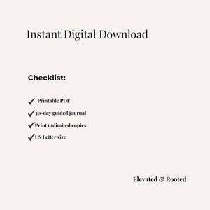 May include: A digital download advertisement with the text "Instant Digital Download" and a checklist. The checklist includes "Printable PDF", "30-day guided journal", "Print unlimited copies", and "US Letter size". The brand name "Elevated & Rooted" is at the bottom.