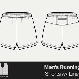 May include: A line drawing of running shorts with a built-in liner. The shorts have a zipped pocket on the back. "Men's Running Shorts w/ Liner" is written below the image.