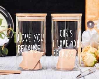 Love You Because Jar with 100 Notecards, Love Notes Jar, Personalized Love Notes Jar, DIY Valentines Day Gift, Grateful Jar with Notecards