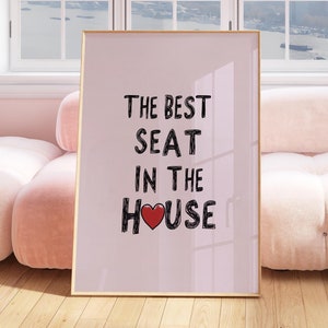 The Best Seat In The House Trendy Bathroom Wall Art Funny Toilet Print Minimalist Heart Poster Cute Quote Decor Funny Bathroom Decor Print