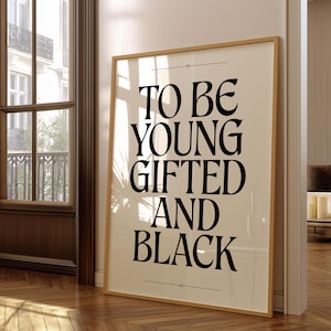Black Excellence, Black Woman Art Print, DIGITAL DOWNLOAD Black Art, Quotes Graduate, Aesthetic Wall Art, Modern Home Decor, Black and White