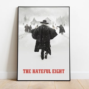 The Hateful Eight Poster, Wandkunst & Wohndekoration, Western Mystery Movie Poster Geschenk