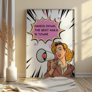 Vintage-inspired pop-art nail salon print with an empowering message for nail art lovers. Great for feminine wall art or esthetician workspace decoration.