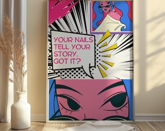 Pop Art Nail Salon Decor, Your Nails Tell Your Story Poster, Retro Comic Wall Art, Funky Manicure Sign, Nail Tech Gift, Pink Dopamine Print