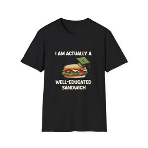 Idiot sandwich unisex parody T-Shirt Funny meme tee Well educated sandwich zdjęcie 2