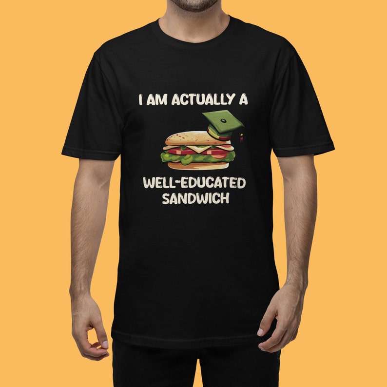 Idiot sandwich unisex parody T-Shirt Funny meme tee Well educated sandwich zdjęcie 1