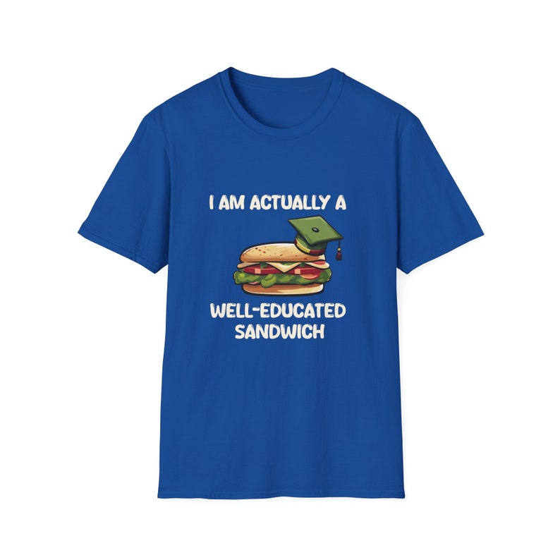 Idiot sandwich unisex parody T-Shirt Funny meme tee Well educated sandwich zdjęcie 5