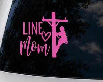 Line Mom Decal, Lineman Mother Vinyl Sticker, Laptop Tumbler Car Decal