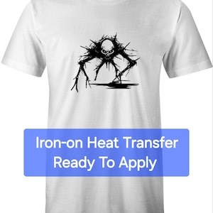 Your Worst Nightmare Creeping Vinyl Heat Transfer DIY, High Quality, Ready To Press or Iron, for Shirts, custom, horror scary creepy.