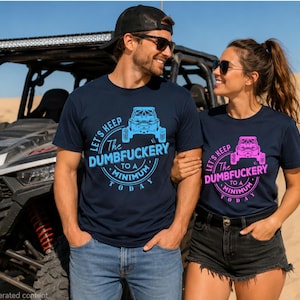 Funny UTV Heat Transfer, Off Road Humor Side by Side, DIY ATV Shirt Design