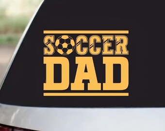 Soccer Dad Sports Vinyl Decal: Waterproof Car Sticker MULTIFUNCTIONAL VINYL • WEATHERPROOF