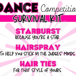 Dance Competition or Dance Recital Survival Kit Printable | Customizable in Canva | Ready to Print