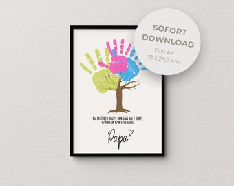 Papa Geschenk Vatertag | Personalisiert mit Handabdruck Fingerabdruck | Du bist der Baum der uns Halt gibt | SOFORT Download | DIN A4