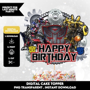 Printable Transforme Cake Topper, Happy Birthday Robots Cake Topper, Digital Cake Topper, Digital Download, Instant Download, PNG File