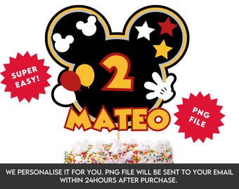 Personalized Mickey Birthday Cake Topper, Printable PNG File (Digital Download)