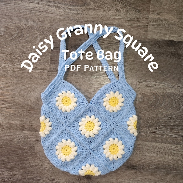 Crochet Bag Pattern / Daisy Granny Square Tote Bag Crochet Pattern / Granny Square Crochet Bag Pattern