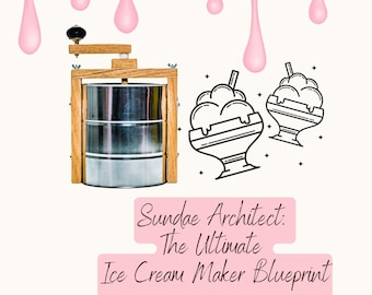 Sundae Architect: The Ultimate Ice Cream Maker Blueprint