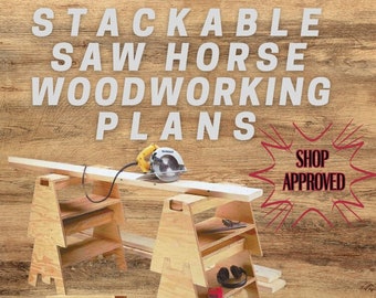 Stacking Sawhorses Plans and Templates