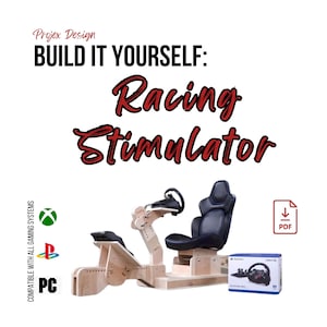 Könnte beinhalten: Ein Holz-Rennspielsimulator-Kit mit einem schwarzen Ledersitz, einem Lenkrad und Pedalen. Das Kit ist kompatibel mit PC-, Playstation- und Xbox-Spielekonsolen. Das Bild enthält den Text "BUILD IT YOURSELF: Racing Simulator" und "PDF".