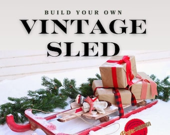Old-Fashioned Sled Woodworking Guide